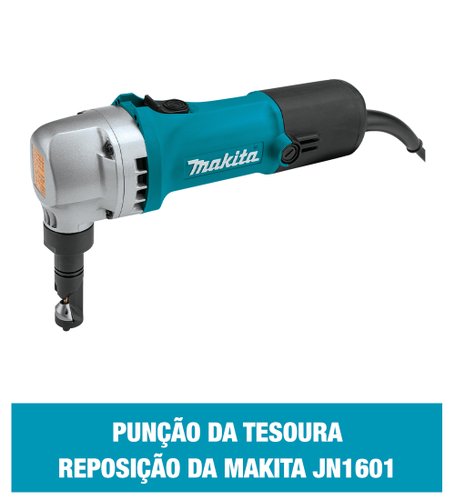 Punção Da Tesoura Cortar Chapa Jn1601 Makita A-83951